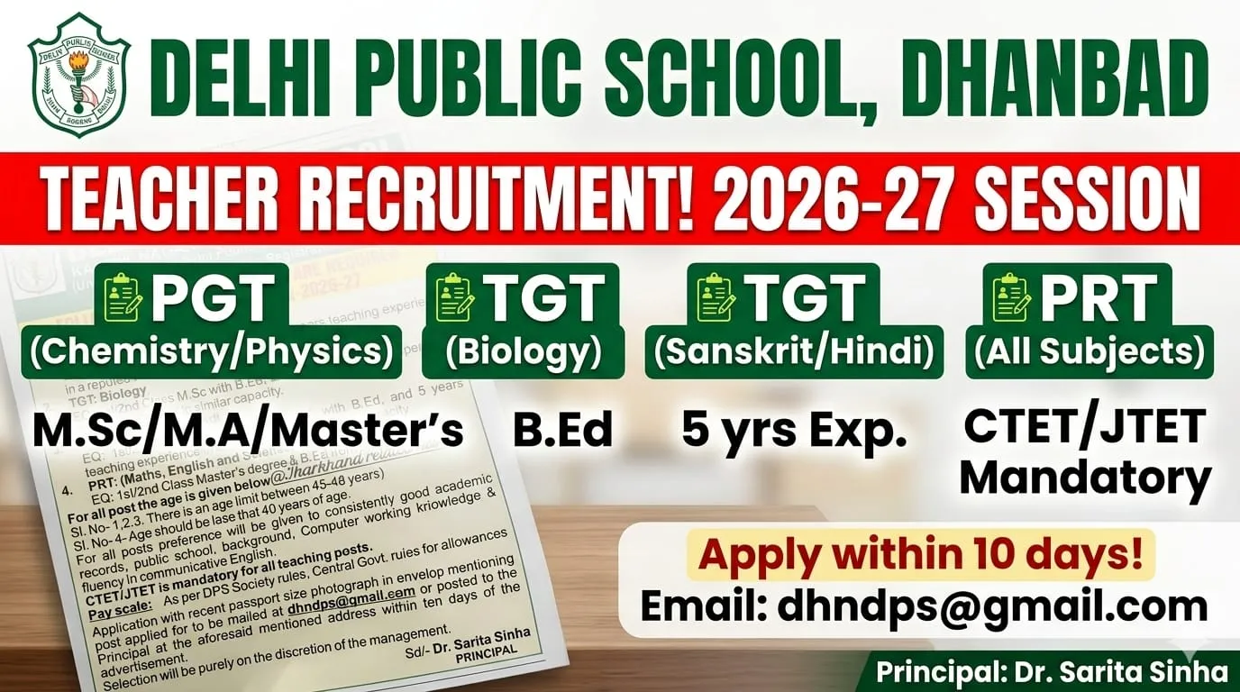 Delhi Public School Dhanbad Teacher Recruitment 2026 for PGT TGT PRT