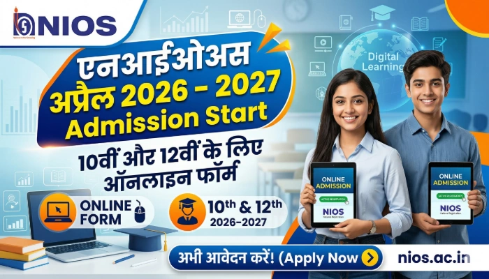 NIOS April 2026 - 2027 Admission Start